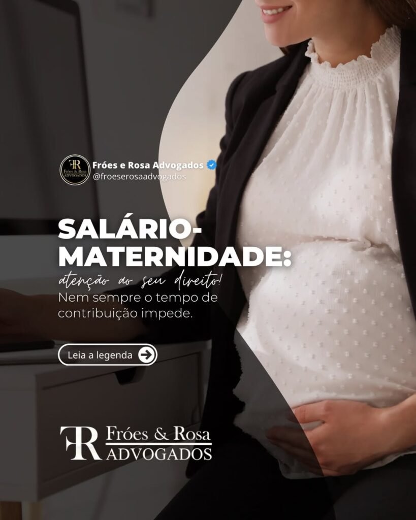 Muita gente acredita que só tem direito ao salário-maternidade quem contribuiu por muito tempo p
